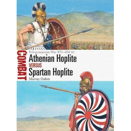 Athenian Hoplite vs Spartan Hoplite : Peloponnesian war 431-404 bc
