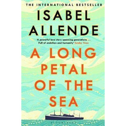 A Long Petal of the sea : the Sunday Times Bestseller