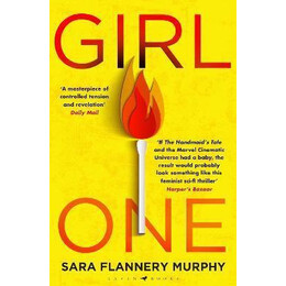 Girl one : the Electrifying Thriller for Fans of the Power and vox