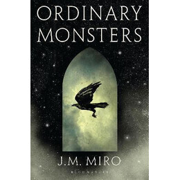 Ordinary Monsters : (The Talents Series - Book 1)