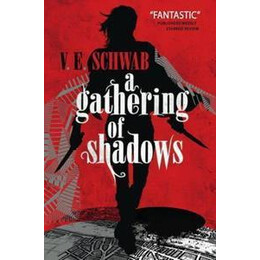 A Gathering of Shadows