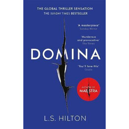 Domina : More Dangerous. More Shocking. the Thrilling new Bestseller From the Author of Maestra