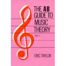 The ab Guide to Music Theory, Part 1