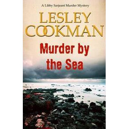 Murder by the sea : a Libby Sarjeant Murder Mystery