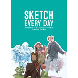 Sketch Every day : 100+ Simple Drawing Exercises From Simone Grunewald