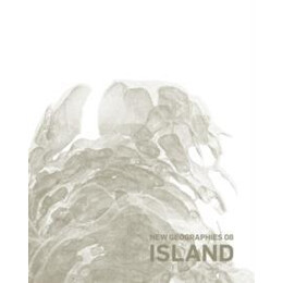 New Geographies 8- Island