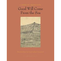 Good Will Come From the sea