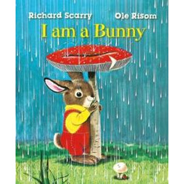 Richard Scarry's i am a Bunny