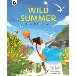 Wild Summer : Life in the Heat