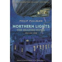 Northern Lights - the Graphic Novel Volume 1