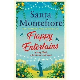Flappy Entertains : the Joyous Sunday Times Bestseller