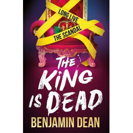 The King is Dead