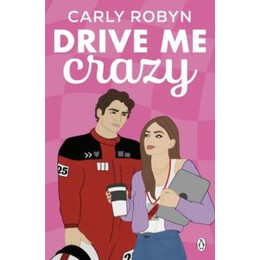 Drive me Crazy