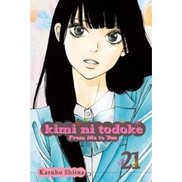 Kimi ni Todoke: From me to You, Vol. 21