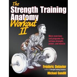 Strength Training Anatomy Workout