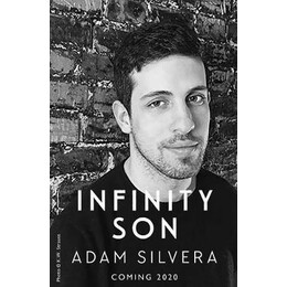 Infinity son : the Much-Loved hit From the Author of No.1 Bestselling Blockbuster They Both die at the End!