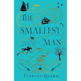 The Smallest man : the Feel-Good Summer Read of 2021