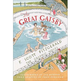 The Great Gatsby : the Graphic Novel