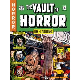 Ec Archives: the Vault of Horror Volume 4