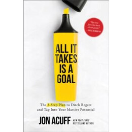 All it Takes is a Goal