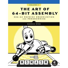 Art of 64-bit Assembly, Volume 1