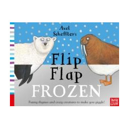 Axel Scheffler's Flip Flap Frozen