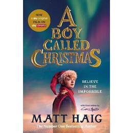 A boy Called Christmas : now a Major Film