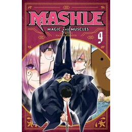 Mashle: Magic and Muscles, Vol. 9