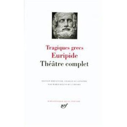 Tragiques Grecs - Theatre Complet