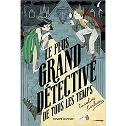 Le Plus Grand Detective de Tous les Temps