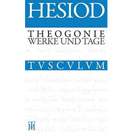 Theogonie - Werke und Tage
