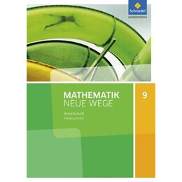 Mathematik Neue Wege si 9. Arbeitsheft. g9. Niedersachsen