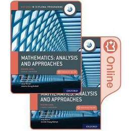 Oxford ib Diploma Programme: ib Mathematics: Analysis and Approaches, Higher Level, Print and Enhanced Online Course Book Pack