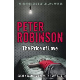 The Price of Love : Including an Original dci Banks Novella