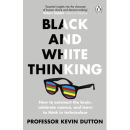 Black and White Thinking