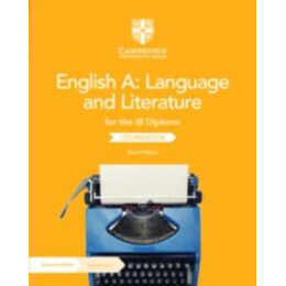 English a: Language and Literature for the ib Diploma Coursebook With Digital Access (2 Years)