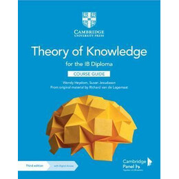Theory of Knowledge for the ib Diploma Course Guide With Digital Access (2 Years)