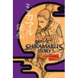 Naruto: Shikamaru's Story--a Cloud Drifting in the Silent Dark