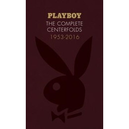 Playboy: the Complete Centerfolds, 1953-2016