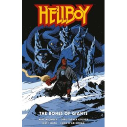 Hellboy: the Bones of Giants