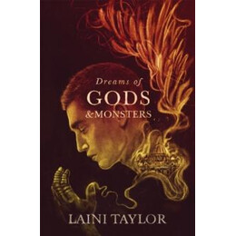 Dreams of Gods and Monsters