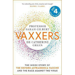 Vaxxers : a Pioneering Moment in Scientific History