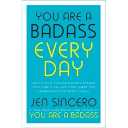 You are a Badass Every day