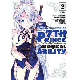 I was Reincarnated as the 7th Prince so i can Take my Time Perfecting my Magical Ability 2