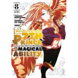 I was Reincarnated as the 7th Prince so i can Take my Time Perfecting my Magical Ability 8