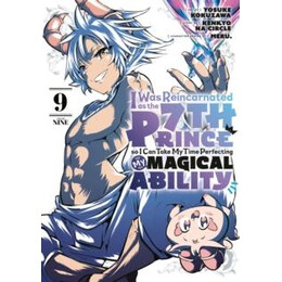 I was Reincarnated as the 7th Prince so i can Take my Time Perfecting my Magical Ability 9
