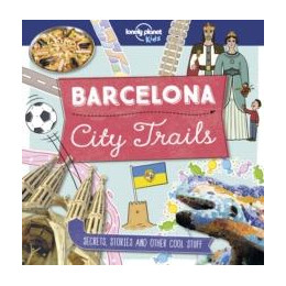 Lonely Planet Kids City Trails - Barcelona