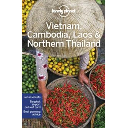Lonely Planet Vietnam, Cambodia, Laos & Northern Thailand