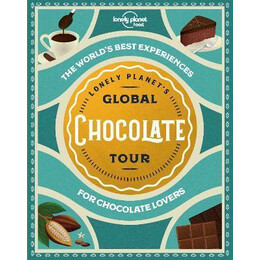 Lonely Planet's Global Chocolate Tour