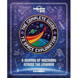 The Complete Guide to Space Exploration